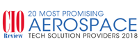 20 Most Promising Aerospace Tech Solution Providers - 2018